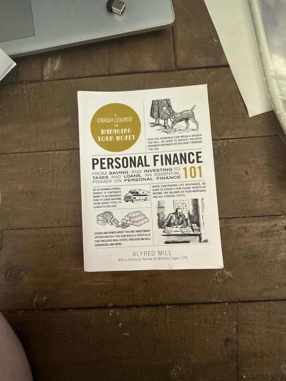Personal Finance 101:From Saving and Investing to Taxes and Loans by Alfred Mill